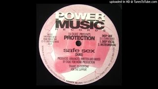 DJ Duke Presents Protection - Safe Sex (Dub Mix)