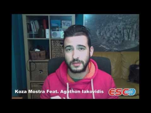 Koza Mostra Feat  Agathon Iakovidis