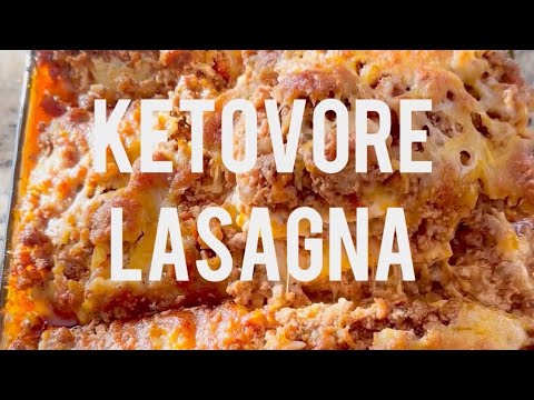 KETOVORE LASAGNA in 8 easy steps