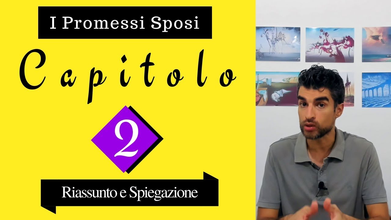 (Capitolo 2) Promessi sposi: riassunto e spiegazione