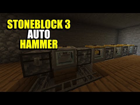 Ep4 Auto Hammer - Minecraft StoneBlock 3 Modpack