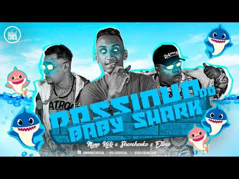 🔴MANO NETO E SHEVCHENKO E ELLOCO PASSINHO DO BABY SHARK
