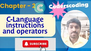 Download the video "C - language Tutorial chapter -2 (Instructions and operators)@coderscoding8772"