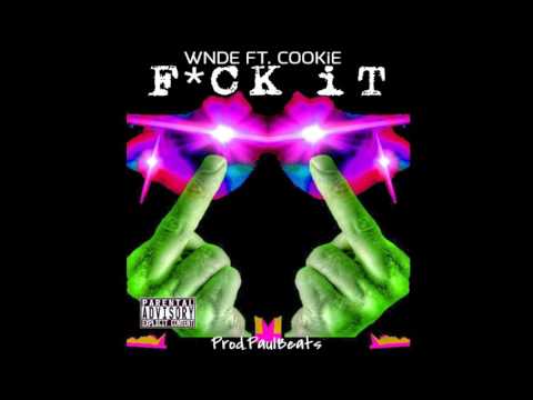 COO-KiE Ft. WNDE-FVCK iT (Audio)