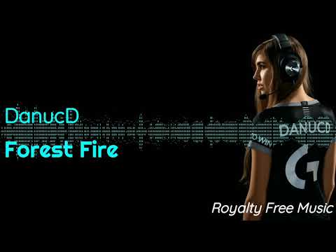 Forest Fire by DanucD Royalty Free Music | No Copyright | No Attribution
