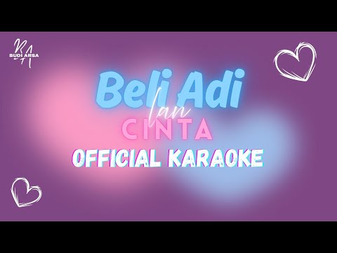 (Official Karaoke) Beli Adi lan Cinta (BANCI) - Budi Arsa