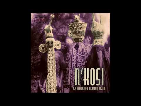 A.P. Da Overlord & Alejandrito Argeñal - N'Kosi (EP)