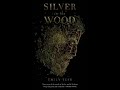 Mrs. Harlow's Quarantine Reads Episode 2: Silver in the Wood by Emily Tesh