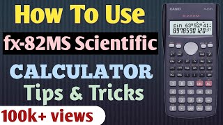 How To Use fx-82MS Scientific Calculator| How To Use Scientific Calculator| Scientific Calculator|