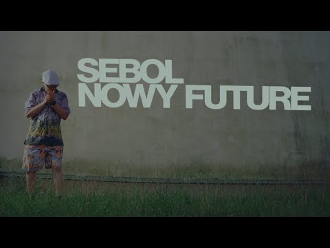SEBOL - NOWY FUTURE (prod.northboii) OFFICIAL VIDEO