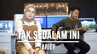 Download lagu TAK SEDALAM INI - ARIEF (LIVE COVER INDAH YASTAMI) mp3