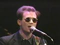 Marshall Crenshaw - Live at The Ritz - 12/27/85