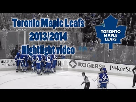 Toronto Maple Leafs 2014-2013 Highlight Video