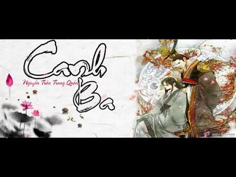 [Lyric Video]Canh Ba - Nguyễn Trần Trung Quân