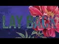 CLAVVS Lay Back OFFICIAL LYRIC VIDEO