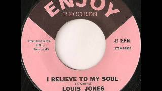 Louis Jones - i believe to my soul
