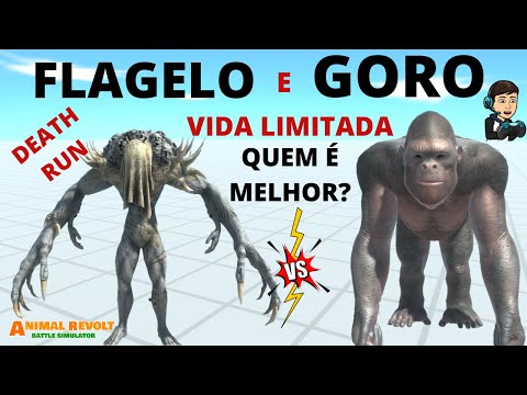 Flagelo vs Goro Remodelado com Vida Limitada Death Run   Animal Revolt Battle Simulator