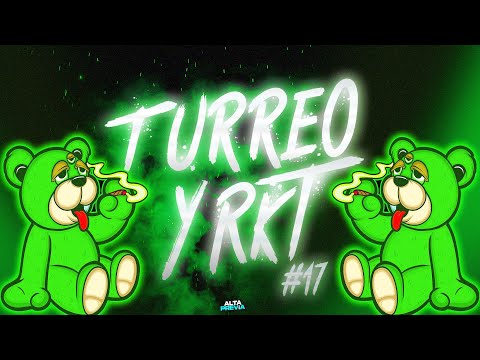 TURREO Y RKT #17 😈 FIESTERO RKT (LO MAS NUEVO 2022) | ALTA PREVIA