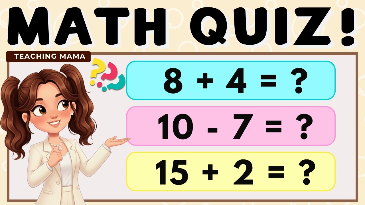 MATH QUIZ! | EASY AND FUN MATH ACTIVITY FOR KIDS | ADDITION AND SUBTRACTION | TEACHING MAMA