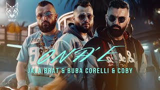 Jala Brat &amp; Buba Corelli &amp; Coby - Ona'e (Tekst/Lyric Video)