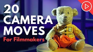 20 Camera Moves EVERY Filmmaker Should Know: Filmmaking & Video Training