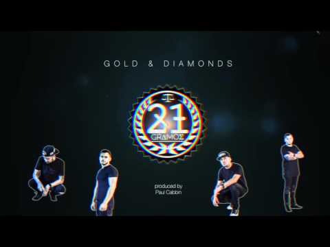 21 Gramos - Gold & Diamonds 