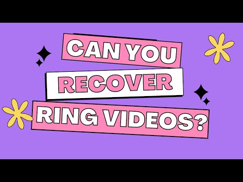 How To Retrieve Deleted Ring Videos