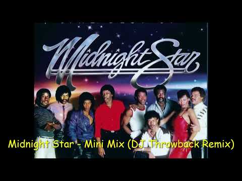 Midnight Star - Mini Mix (DJ Throwback Remix)