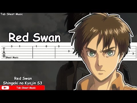 Shingeki no Kyojin S3 OP 1 - Red Swan Guitar Tutorial Video