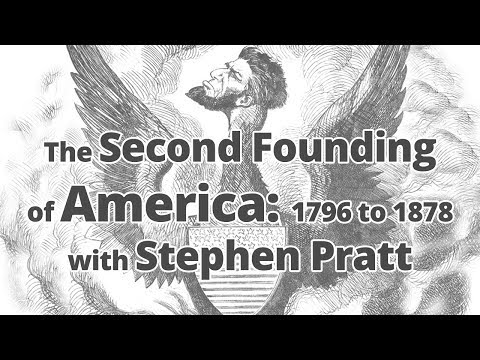 The Second Founding of America - Stephen Pratt