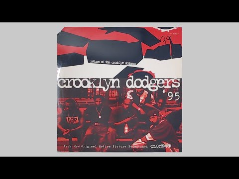Crooklyn Dodgers '95 - Return Of The Crooklyn Dodgers - 1995 MCA - Chubb Rock | Jeru | OC - Premier