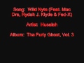 Husalah - Wild Nyte (Feat. Mac Dre, Rydah J. Klyde & Fed.X)