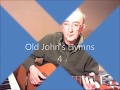 Old John's Hymns set 4