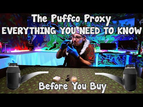 PUFFCO PROXY UNBOXING, SETUP, MAINTAINING &  EVERYTHING You NEED to KNOW Before BUYING!