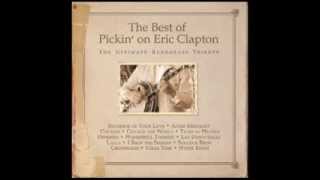 Strange Brew - The Best of Pickin' on Eric Clapton: The Ultimate Bluegrass Tribute