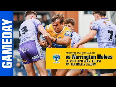 LIVE BROADCAST | 2025 Reserves Grand Final | Leeds Rhinos vs Warrington Wolves