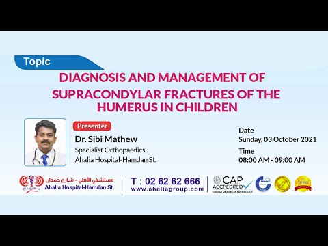 CME on the topic-“Supracondylar fractures of the humerus in children” | Ahalia Hospital Abu Dhabi