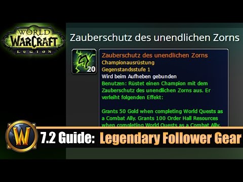 [WOW] 7.2 Guide: Legendary Follower Gear