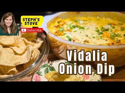 Vidalia Onion Dip: A Sweet and Savory Dip That Will WOW Your Guests - Steph’s Stove