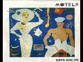 The Motels   Days Are OK But The Nights Were Made For Love 1980