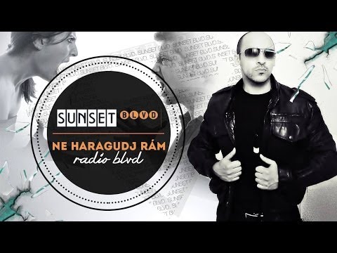 SUNSET BLVD FEAT. CARLOS- NE HARAGUDJ RÁM (OFFICIAL VIDEO)