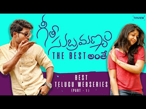 10 Best Telugu Webseries | Part 1 | Geetha Subramaniam | PillA | THYVIEW