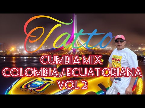 Cumbia mix//cumbia Colombia//Ecuatoriana//Tatto mix //Franklin Salazar//mix cumbia. J.P T. Sistemas