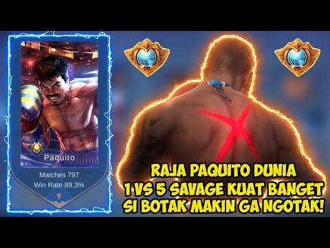 RAJA PAQUITO DUNIA 97% WINRATE SANGGUP 1 LAWAN 5 SAMPE SAVAGE SENDIRIAN | PAQUITO MOBILE LEGENDS