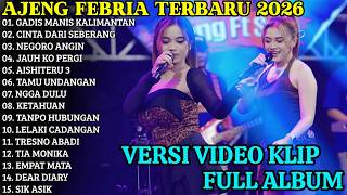 Download lagu AJENG FEBRIA TERBARU - GADIS MANIS KALIMANTAN - CINTA DARI SEBERANG - AJENG FEBRIA FULL ALBUM 2026 mp3