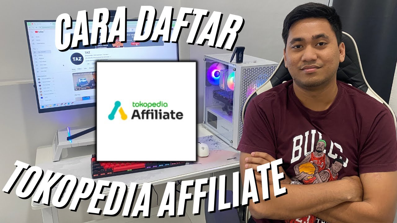 CARA DAFTAR TOKOPEDIA AFFILIATE | CARA DAFTAR AFFILIATE TOKOPEDIA