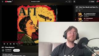 AFI - Three Reasons REACTION &amp; First Listen