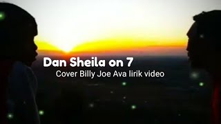 Download lagu Dan - Sheila on 7 / cover by Billy Joe ava (lyric video) mp3