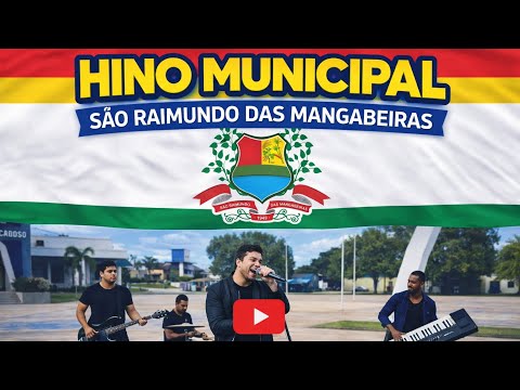 HINO MUNICIPAL DE SÃO RAIMUNDO DAS MANGABEIRAS - MARANHÃO