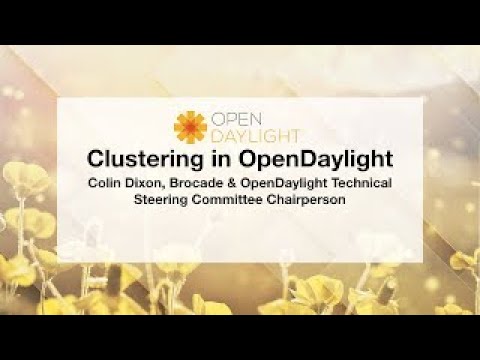 OpenDaylight Mini Summit: Clustering in OpenDaylight